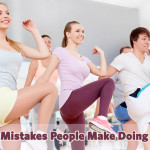 Common Mistakes People Make Doing Aerobics